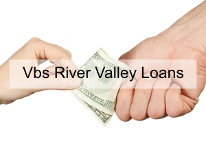 Vbs River Valley Loans